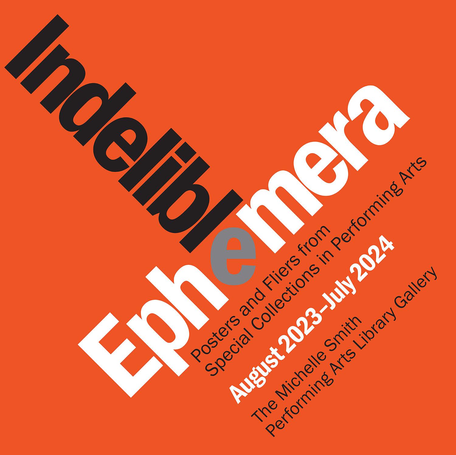 Indelible Ephemera exhibit logo