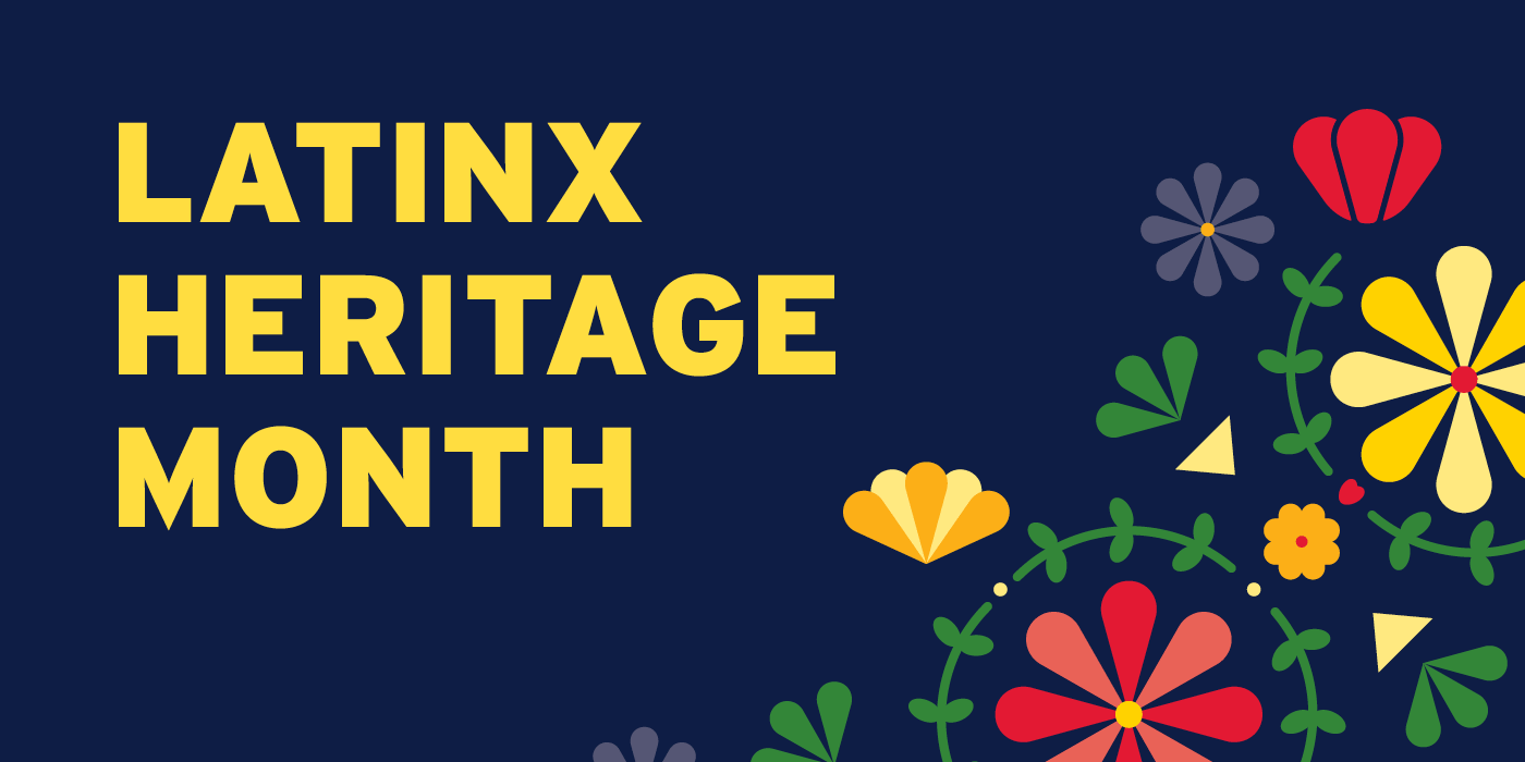 LatinX Heritage Month with flower design.
